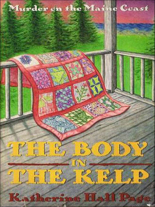 Title details for The Body in the Kelp by Katherine Hall Page - Available